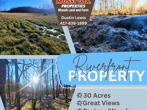 Charming Riverfront Property : Fordland : Christian County : Missouri